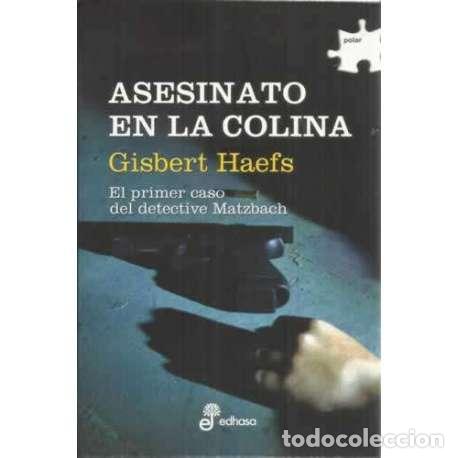 Libros: Asesinato en la colina - Gisbert Haefs - Foto 1