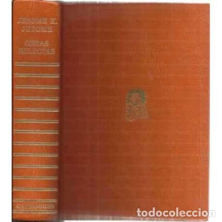 Libros: Obras selectas - Klapka Jerome, Jerome - Foto 1