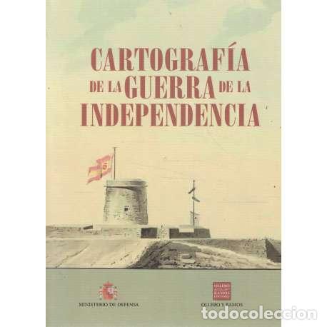 Libros: Cartograf&iacute;a de la Guerra de la Independencia - VV. AA. - Foto 1