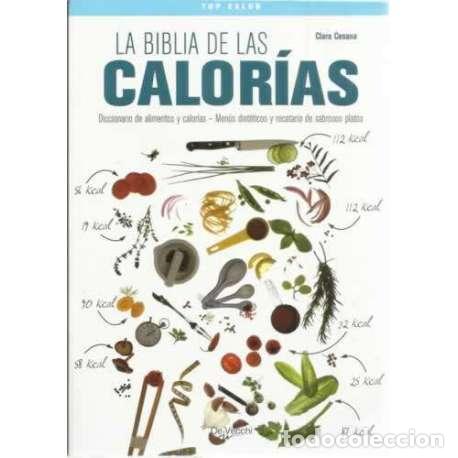 Libros: La biblia de las calor&iacute;as - Clara Cesana - Foto 1