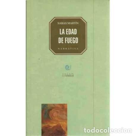 Libros: La edad de fuego - Mart&iacute;n, Sabas - Foto 1