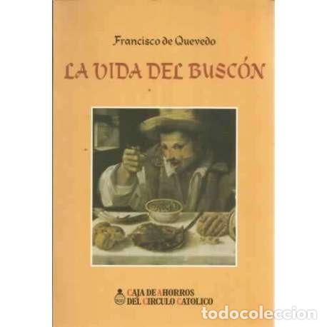 Libros: La vida del Busc&oacute;n - Francisco de Quevedo - Foto 1