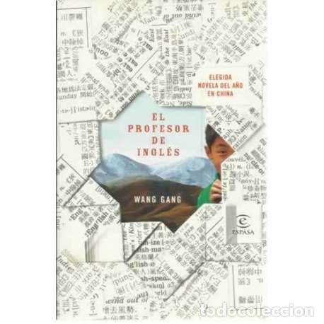 Libros: El profesor de ingl&eacute;s - Gang, Wang - Foto 1