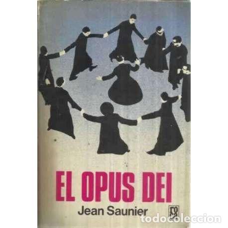 Libros: EL OPUS DEI - Saunier, Jean - Foto 1