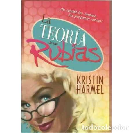Libros: La teor&iacute;a de las rubias - Kristin Harmel - Foto 1