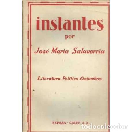 Libros: INSTANTES - Salaverr&iacute;a, Jos&eacute; Mar&iacute;a - Foto 1