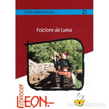 Libros: Folclore de Luna - P&eacute;rez Gago, M&ordf; del Carmen - Foto 1
