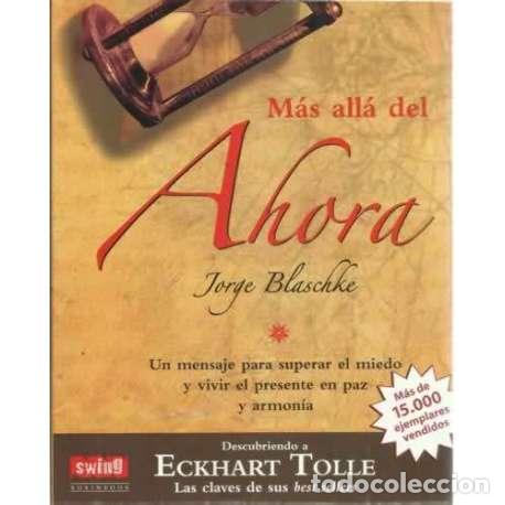 Libros: M&aacute;s all&aacute; del ahora - Blaschke, Jorge - Foto 1