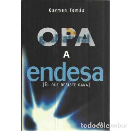 Libros: OPA a Endesa - Tom&aacute;s, Carmen - Foto 1