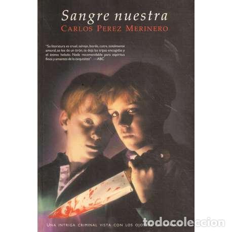 Libros: Sangre nuestra - P&eacute;rez Merinero, Carlos - Foto 1