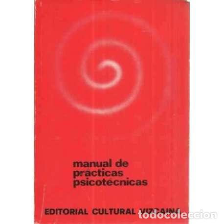 Libros: Manual de pr&aacute;cticas psicot&eacute;cnicas. 2 tomos - VV.AA - Foto 1