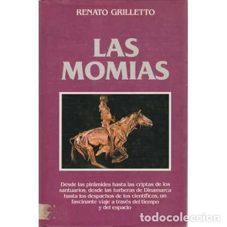 Libros: Las momias - Renato Grilletto - Foto 1