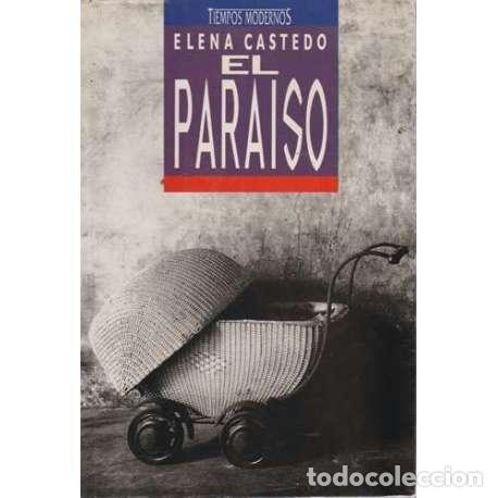 Libros: El paraiso - Elena Castedo - Foto 1