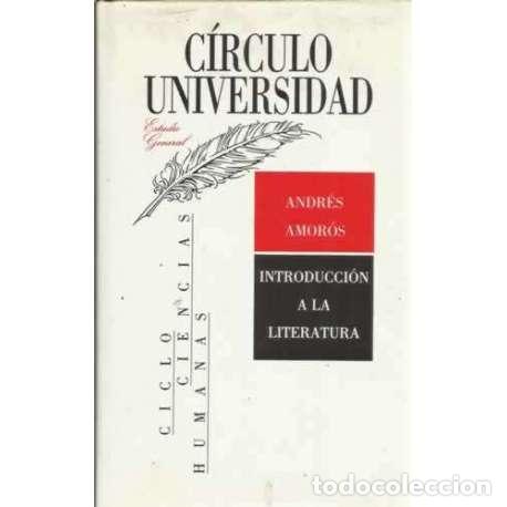 Libros: Introducci&oacute;n a la literatura - Amor&oacute;s, Andr&eacute;s - Foto 1