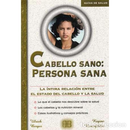 Libros: Cabello sano: Persona sana - Berger, Ulrich - Foto 1