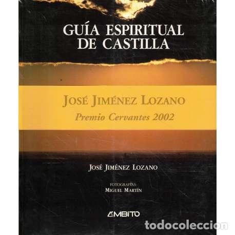 Libros: Gu&iacute;a espiritual de Castilla - Jim&eacute;nez Lozano, Jos&eacute; - Foto 1