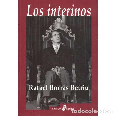 Libros: Los interinos - Borr&agrave;s Betriu, Rafael - Foto 1