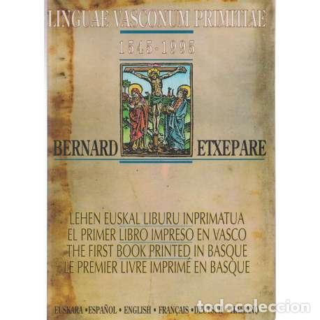 Libros: Linguae Vasconum Primitiae 1545-1995 - Etxepare, Bernard - Foto 1
