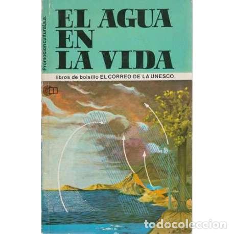 Libros: El agua en la vida - Dr. Rafael Candel Vila (selec.) - Foto 1