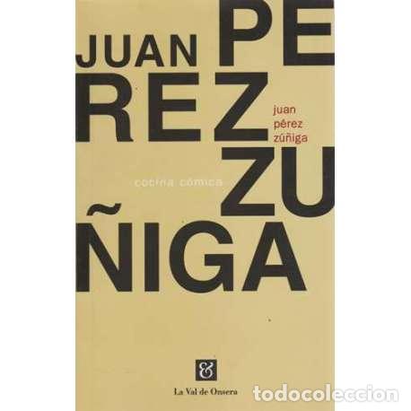 Libros: Cocina c&oacute;mica - Juan P&eacute;rez Z&uacute;&ntilde;iga - Foto 1