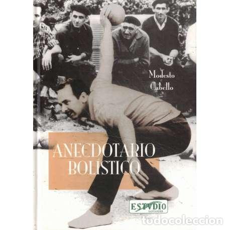 Libros: Anecdotario bol&iacute;stico - Cabello, Modesto - Foto 1
