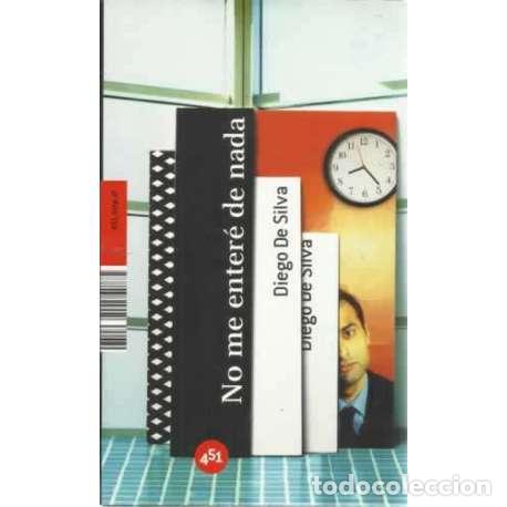 Libros: No me enter&eacute; de nada - de Silva, Diego - Foto 1