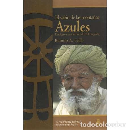 Libros: El sabio de las monta&ntilde;as azules - Ramiro A. Calle - Foto 1