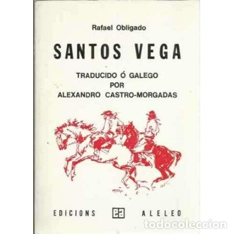 Libros: Santos Vega - Obligado, Rafael - Foto 1