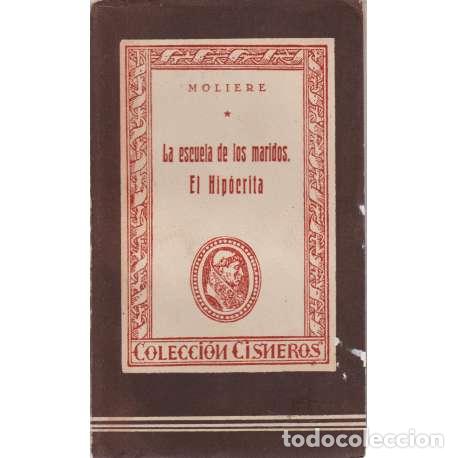 Libros: La escuela de los maridos. El Hip&oacute;crita - Moli&egrave;re - Foto 1