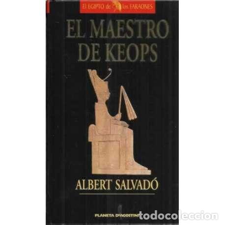 Libros: El maestro de Keops - Salvad&oacute;, Albert - Foto 1