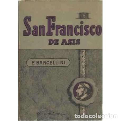 Libros: San Francisco de Asis - Bargellini, P - Foto 1