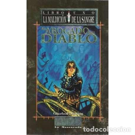 Libros: LA MALDICI&Oacute;N DE LA SANGRE, 1: EL ABOGADO DEL DIABLO - Fleming, Gherbod - Foto 1