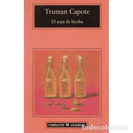 Libros: El arpa de hierba - Truman Capote - Foto 1