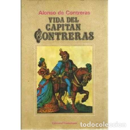 Libros: Vida del Capit&aacute;n Contreras - de Contreras, Alonso - Foto 1