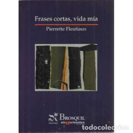 Libros: Frases cortas, vida m&iacute;a - Fleutiaux, Pierrette - Foto 1