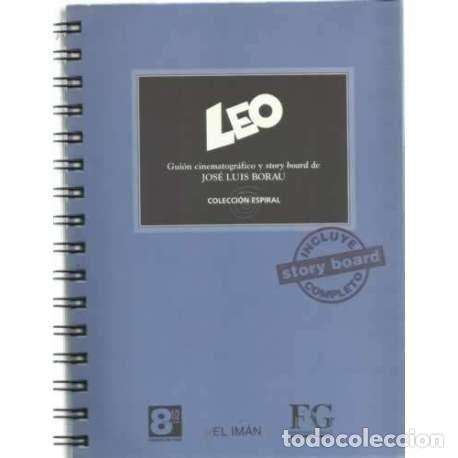 Libros: Leo. Gui&oacute;n cinematogr&aacute;fico - Borau, Jos&eacute; Luis