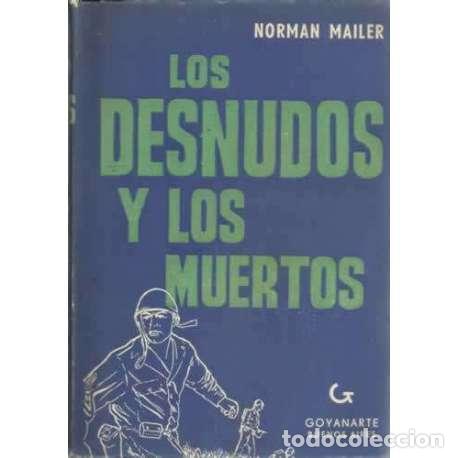 Libros: Los desnudos y los muertos - Kingsley Mailer, Norman - Foto 1