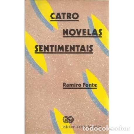 Libros: Catro novelas sentimentais - Fonte, Ramiro - Foto 1
