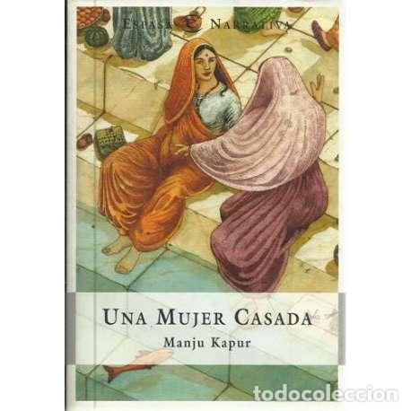 Libros: Una mujer casada - Kapur, Manju - Foto 1