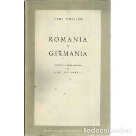 Libros: ROMANIA Y GERMANIA - Vossler, Karl - Foto 1