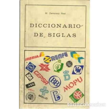 Libros: DICCIONARIO DE SIGLAS - Zamorano Real, Manuel - Foto 1