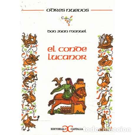 Libros: El Conde Lucanor - Don Juan Manuel - Foto 1