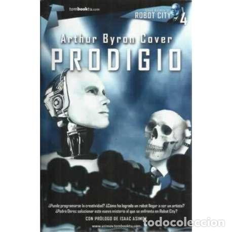Libros: Prodigio - Byron Cover, Arthur - Foto 1