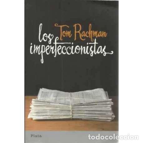 Libros: Los imperfeccionistas - Rachman, Tom - Foto 1