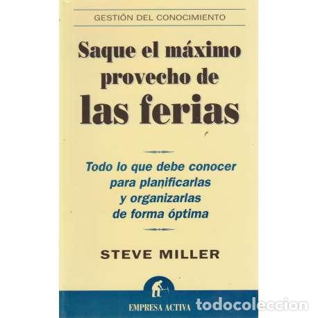 Libros: Saque el m&aacute;ximo provecho de las ferias - Steve Miller - Foto 1