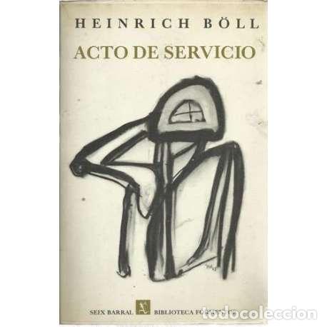 Libros: Acto de servicio - B&ouml;ll, Heinrich - Foto 1