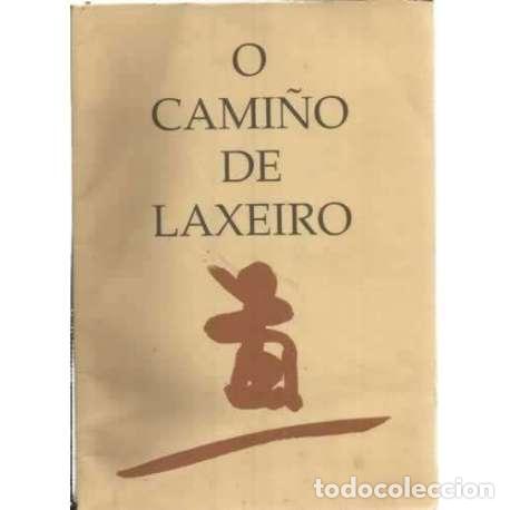 Libros: O cami&ntilde;o de Laxeiro - VV. AA. - Foto 1