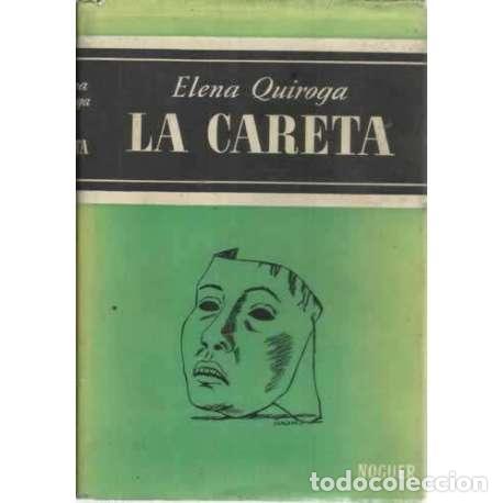 Libros: LA CARETA - Quiroga, Elena - Foto 1