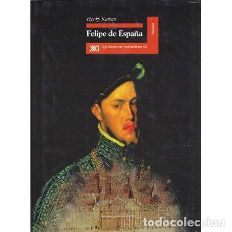 Libros: Felipe de Espa&ntilde;a - Kamen, Henry - Foto 1