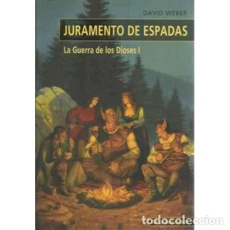 Libros: Juramento de espadas. La Guerra de los Dioses I - Weber, David - Foto 1